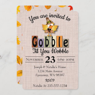 Invitation Gobble Jusqu'À Ce Que Vous Tournez À Thanksgiving