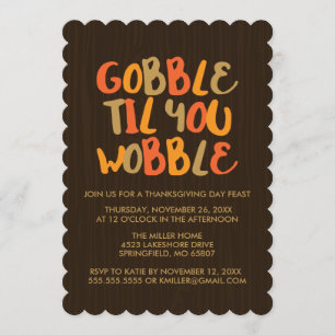 Invitation Gobble Jusqu'À Ce Que Vous Tournez À Thanksgiving