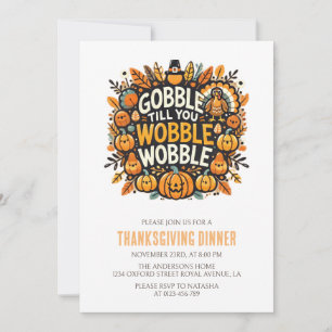 Invitation Gobble Jusqu'À Votre Foule Thankgiving