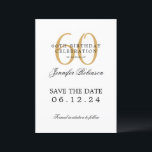 Invitation Gold 60th Birthday Party Enregistrer la date<br><div class="desc">Design élégant "60th Birthday Party" avec un script de typographie formel,  nom personnalisé et texte détaillé. Facile à utiliser et facile à personnaliser. Commandez aujourd'hui !</div>