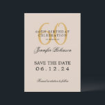 Invitation Gold 60th Birthday Party Save the Date Champagne<br><div class="desc">Design élégant "60th Birthday Party" avec un script de typographie formel,  nom personnalisé et texte détaillé. Facile à utiliser et facile à personnaliser. Commandez aujourd'hui !</div>