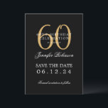 Invitation Gold Black 60th Birthday Enregistrer la date avec<br><div class="desc">Design élégant "60th Birthday Party" avec un script de typographie formel,  nom personnalisé et texte de détails. Facile à utiliser et facile à personnaliser. Commandez aujourd'hui !</div>