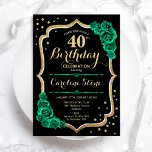 Invitation Gold Black Green Roses 40e anniversaire<br><div class="desc">Invitation à la fête du 40e anniversaire. Design vert émeraude floral élégant avec de l'or de parties scintillant,  des roses et des caractères de script. Idéal pour une célébration anniversaire féminine élégante. Peut être customisé pour n'importe quel âge ! Invitations Zazzle imprimées ou téléchargement instantané modèle imprimable numérique.</div>