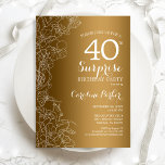 Invitation Gold Floral Surprise 40e fête d'anniversaire<br><div class="desc">Gold White Surprise 40th Birthday Party Invitation. Design féminin de glam avec fausse feuille d'or, accents botaniques et police de script de typographie. Carte invitation florale simple parfaite pour une célébration anniversaire surprise femme élégante. Peut être customisé à n'importe quel âge. Imprimé Zazzle invitations ou télécharger instantanément le modèle numérique....</div>