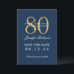 Invitation Gold Navy 80th Birthday Enregistrer la date Détail<br><div class="desc">Design élégant "80th Birthday Party" avec un script de typographie formel,  nom personnalisé et texte de détails. Facile à utiliser et facile à personnaliser. Commandez aujourd'hui !</div>