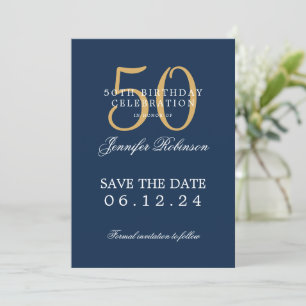 Invitation Gold Navy Blue 50th Birthday Enregistrer la date