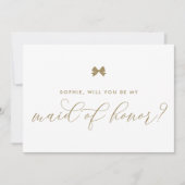 Invitation Gold Parisian Bow will you be My Maid of Honor (Devant)