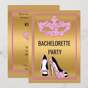INVITATION GOLD PINK BACHELORETTE HEELS MASQUERADE PARTY