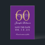Invitation Gold Purple 60th Birthday Save Date avec détails<br><div class="desc">Design élégant "60th Birthday Party" avec un script de typographie formel,  nom personnalisé et texte de détails. Facile à utiliser et facile à personnaliser. Commandez aujourd'hui !</div>