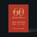 Invitation Gold Red 60th Birthday Enregistrer la date<br><div class="desc">Design élégant "60th Birthday Party" avec un script de typographie formel,  nom personnalisé et texte détaillé. Facile à utiliser et facile à personnaliser. Commandez aujourd'hui !</div>