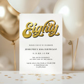 Invitation Gold Retro Script Black White 80th Birthday Party