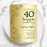 Invitation Gold Surprise 40e fête d'anniversaire<br><div class="desc">Gold Surprise 40th Birthday Party Invitation. Design féminin de glam avec fausse feuille d'or,  accents botaniques et police de script de typographie. Carte invitation florale simple parfaite pour une célébration anniversaire surprise femme élégante. Peut être customisé à n'importe quel âge. Imprimé Zazzle invitations ou télécharger instantanément le modèle numérique.</div>