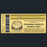 Invitation Gold Ticket VIP 70th Birthday Party<br><div class="desc">Billet d'or VIP 70e anniversaire invitation de fête. Vous pouvez facilement customiser cette invitation à la fête du 70e anniversaire de ce billet d'or amusant et élégant en ajoutant simplement les détails de votre événement dans le style de police et la couleur, le libellé et la disposition de votre choix....</div>