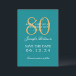 Invitation Gold Turquoise 80th Birthday Enregistrer la date D<br><div class="desc">Design élégant "80th Birthday Party" avec un script de typographie formel,  nom personnalisé et texte de détails. Facile à utiliser et facile à personnaliser. Commandez aujourd'hui !</div>