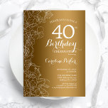 Invitation Golden Floral fête du 40e anniversaire<br><div class="desc">Golden Floral 40th Birthday Party Invitation. Design moderne minimaliste avec accents de dessin botanique et police de script de typographie. Carte invitation simple et tendance,  parfaite pour une célébration anniversaire élégante. Peut être customisé à n'importe quel âge. Invitations Zazzle imprimées ou téléchargement instantané modèle imprimable numérique.</div>