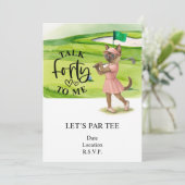 Invitation Golf 40e anniversaire pour chat femme golfer sur l (Debout devant)