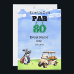 Invitation Golf Party 80th Birthday Enregistrer la date pour<br><div class="desc">Économisez la date pour une fête spéciale de golf fêtant un 80e anniversaire! Cette fête sera un trou en un pour n'importe quel fan du sport. Que vous soyez un pro chevronné ou que vous soyez en train de commencer, venez vous amuser ! Invitation de carte pour Coach, Instructeur, enseignant,...</div>