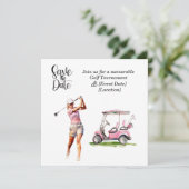 Invitation Golf Save the Date party pour la partie golfeuse f (Debout devant)