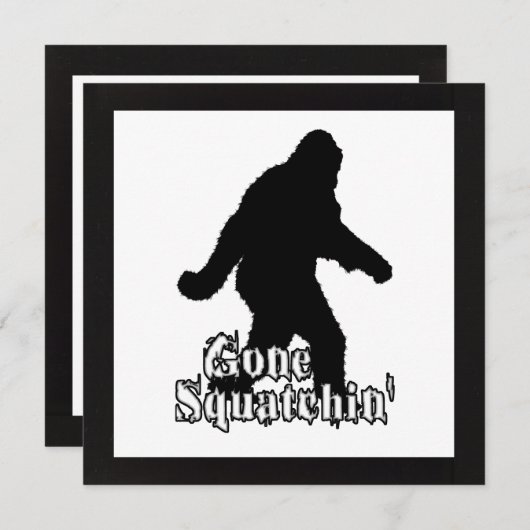Invitation Gone Squatchin' (Devant / Derrière)