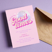 Invitation Good Times Super rose fête d'anniversaire Invitati