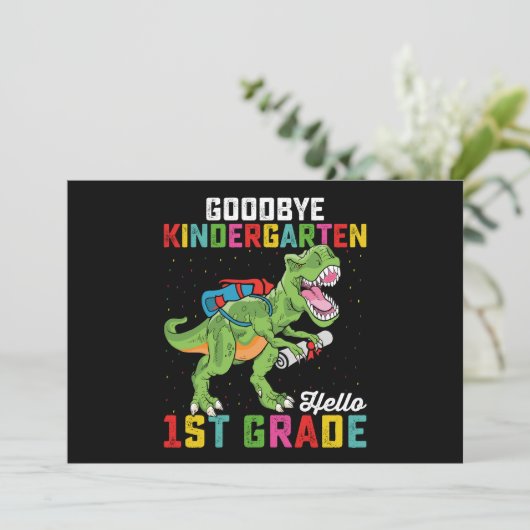 Invitation Goodbye Kindergarten Hello 1st Grade T Rex School (Debout devant)