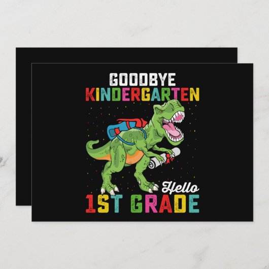 Invitation Goodbye Kindergarten Hello 1st Grade T Rex School (Devant / Derrière)