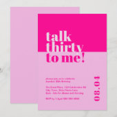 Invitation Gras Hot rose 'Talk Thirty to Me' 30e anniversaire (Devant / Derrière)