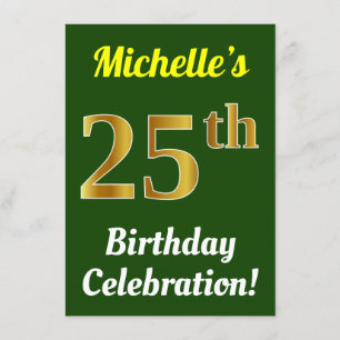 Invitation Green, Faux Gold 25th Birthday Celebration + Nom