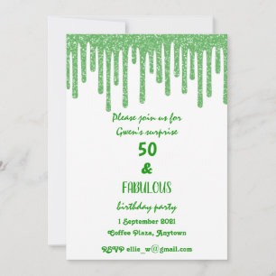Invitation Green Sparkly Wax Drips 50 Et Fabuleux Anniversair