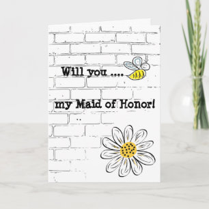Invitation Greeting Card, Standard Bee my Maid of Honor