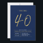 Invitation Gros Quarante | Gold & Navy Blue 40th Birthday Par<br><div class="desc">Célébrez votre journée spéciale avec cette simple et élégante invitation à la fête du 40e anniversaire. Ce design comprend un script de brosse "The Big 40" avec une disposition propre dans un combo bleu marine et or couleur. D'autres conceptions et fournitures de fête sont disponibles à ma boutique BaraBomDesign.</div>
