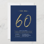 Invitation Gros soixante | Gold & Navy Blue 60th Birthday Par<br><div class="desc">Célébrez votre journée spéciale avec cette simple et élégante invitation à la fête du 60e anniversaire. Ce design comprend un script de brosse "The Big 60" avec une disposition propre dans un combo bleu marine et or couleur. D'autres conceptions et fournitures de fête sont disponibles à ma boutique BaraBomDesign.</div>