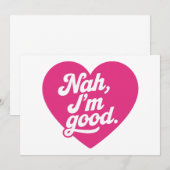 Invitation Heart Nah Im Good Anti Valentines Day Single Aware (Devant / Derrière)