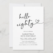 Invitation Hello Eighty Black and White 80th Birthday Party (Devant)