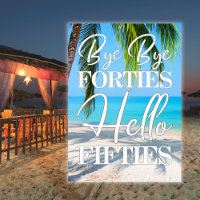 Hello Fifty Beach Scene 50e fête d'anniversaire