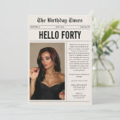 Invitation Hello Forty Photo Newspaper 40th Birthday (Debout devant)