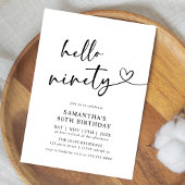 Invitation Hello Ninety Black and White 90th Birthday Party