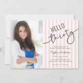 Invitation Hello Thirty Modern Script Photo 30th Birthday (Devant)
