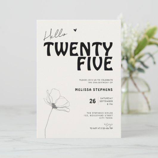 Invitation Hello Twenty Five Bold Typography 25th Birthday (Debout devant)