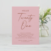 Invitation Hello Twenty One | Dusty Rose Pink 21st Birthday (Debout devant)