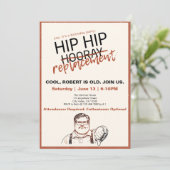 Invitation Hip Hip... Replacement Sarcastic Birthday (Debout devant)