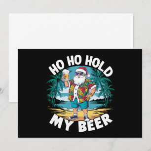 Invitation Ho Ho Tenez Mon Verre de Bière Noël en Juillet Été