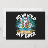 Invitation Ho Ho tenir ma bière Noël en juillet été Père Noël (Devant)