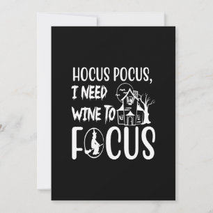 Invitation hocus pocus j'ai besoin de vin pour me concentrer