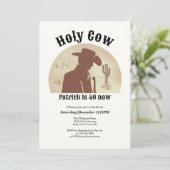 Invitation Holy Cow Funny Vintage Cowboy 40th Birthday (Debout devant)