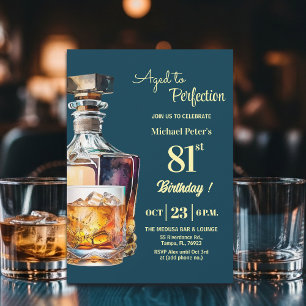 Invitation Homme âgé à la perfection 81e anniversaire Whiskey