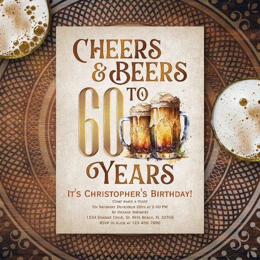Invitation Hommes Cheers & Beers Funny 60e anniversaire