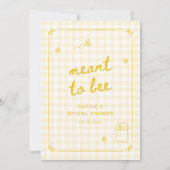 Invitation Honey Bee Bridal Shower Meant to Bee Card (Devant)