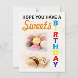 Invitation Hope You have a Sweet Birthday