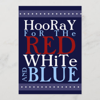 Invitation Hourra pour le blanc et le bleu rouges 4 juillet